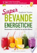Super bevande energetiche