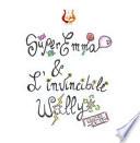 Super Emma e l'invincibile Wally contro CV-19. Ediz. illustrata