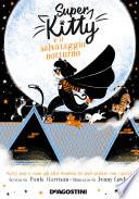 Super Kitty e il salvataggio notturno