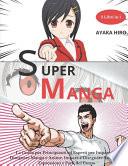 SUPER MANGA - 2 libri in 1