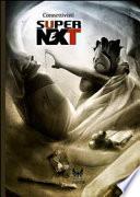 SuperNeXT
