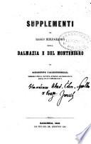 Supplementi al Saggio bibliografico della Dalmazia e del Montenegro