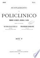 Supplemento al policlinico periodico di medicina, chirurgia ed igiene