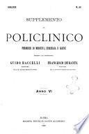 Supplemento al policlinico periodico di medicina, chirurgia ed igiene