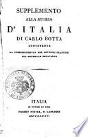 Supplemento alla Storia d'Italia di Carlo Botta contenente la corrispondenza del governo francese col generale Bonaparte