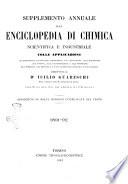Supplemento annuale alla Enciclopedia di chimica scientifica e industriale colle applicazioni all'agricoltura ed industrie agronomiche ...