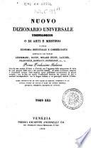 *Supplimento al nuovo dizionario universale tecnologico o di arti e mestieri : compilato sulle migliori opere di scienze ed arti pubblicatesi negli ultimi tempi ... -