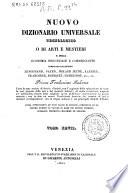 *Supplimento al nuovo dizionario universale tecnologico o di arti e mestieri : compilato sulle migliori opere di scienze ed arti pubblicatesi negli ultimi tempi ... -