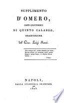 Supplimento d'Omero *Canti quattordici di Quinto Calabro. Traduzione del cav. Luigi Rossi