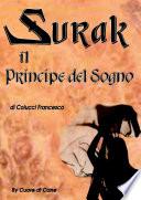 SURAK IL PRINCIPE DEL SOGNO