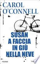Susan a faccia in giù nella neve