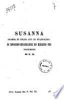 Susanna dramma in cinque atti ed un prologo di Edoardo Brisebarre ed Eugenio Nus