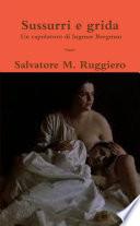 Sussurri e grida - Un capolavoro di Ingmar Bergman
