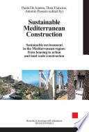 Sustainable Mediterranean Construction. Sustainable environment in the Mediterranean region: from housing to urban and land scale construction