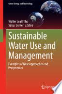 Sustainable Water Use and Management