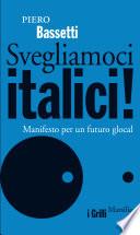 Svegliamoci italici!