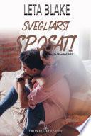 Svegliarsi sposati