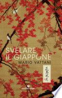 Svelare il Giappone