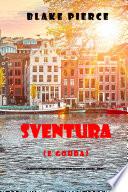 Sventura (e Gouda) (Un giallo intimo e leggero della serie Viaggio in Europa – Libro 4)