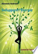 Sviluppare l' Energia