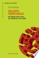 Sviluppo territoriale. Dal disegno della ricerca alla valutazione dei risultati