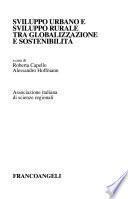 Sviluppo urbano e sviluppo rurale tra globalizzazione e sostenibilità