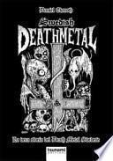 Swedish death metal. La vera storia del death metal svedese