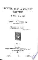 Swifter Than a Weaver's Shuttle