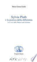Sylvia Plath e la poetica della differenza