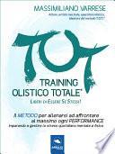 T.O.T.® – Training Olistico Totale