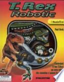 T. Rex robotic. Con gadget