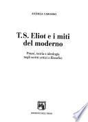 T.S. Eliot e i miti del moderno
