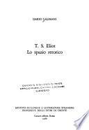 T.S. Eliot, lo spazio retorico