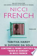 Tabitha Hardy si difende da sola
