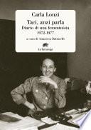 Taci, anzi parla