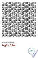 Tagli e fobie