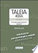 Taleia. 400 A. Test for axial evaluation and interview (for clinical, personnel and guidance) Applications. Con CD-ROM