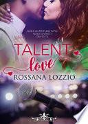 Talent love (Literary Romance)