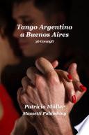 Tango Argentino a Buenos Aires