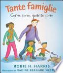 Tante famiglie. Come sono, quante sono