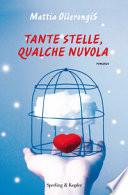Tante stelle, qualche nuvola