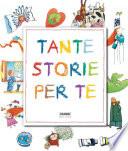 Tante storie per te