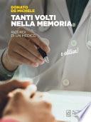 Tanti volti nella memoria