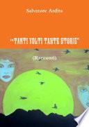 TANTI VOLTI TANTE STORIE