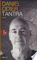 Tantra. L'iniziazione di un occidentale all'amore assoluto