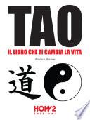 TAO: IL LIBRO CHE TI CAMBIA LA VITA