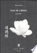 Tao Te Ching. Lao Tzu