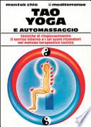 Tao yoga e automassaggio
