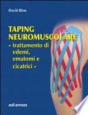 Taping neuromuscolare. Trattamento di edemi, ematomi e cicatrici