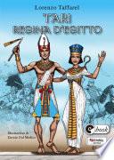 Tari regina d'Egitto